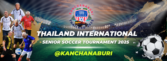 (TISST 2025) THAILAND INTERNATIONAL SENIOR SOCCER TOURNAMENT December 6-11, 2025  KANCHANABURI, THAILAND