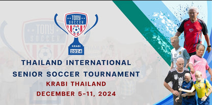 (TISST 2025) THAILAND INTERNATIONAL SENIOR SOCCER TOURNAMENT December 6-11, 2025  KANCHANABURI, THAILAND