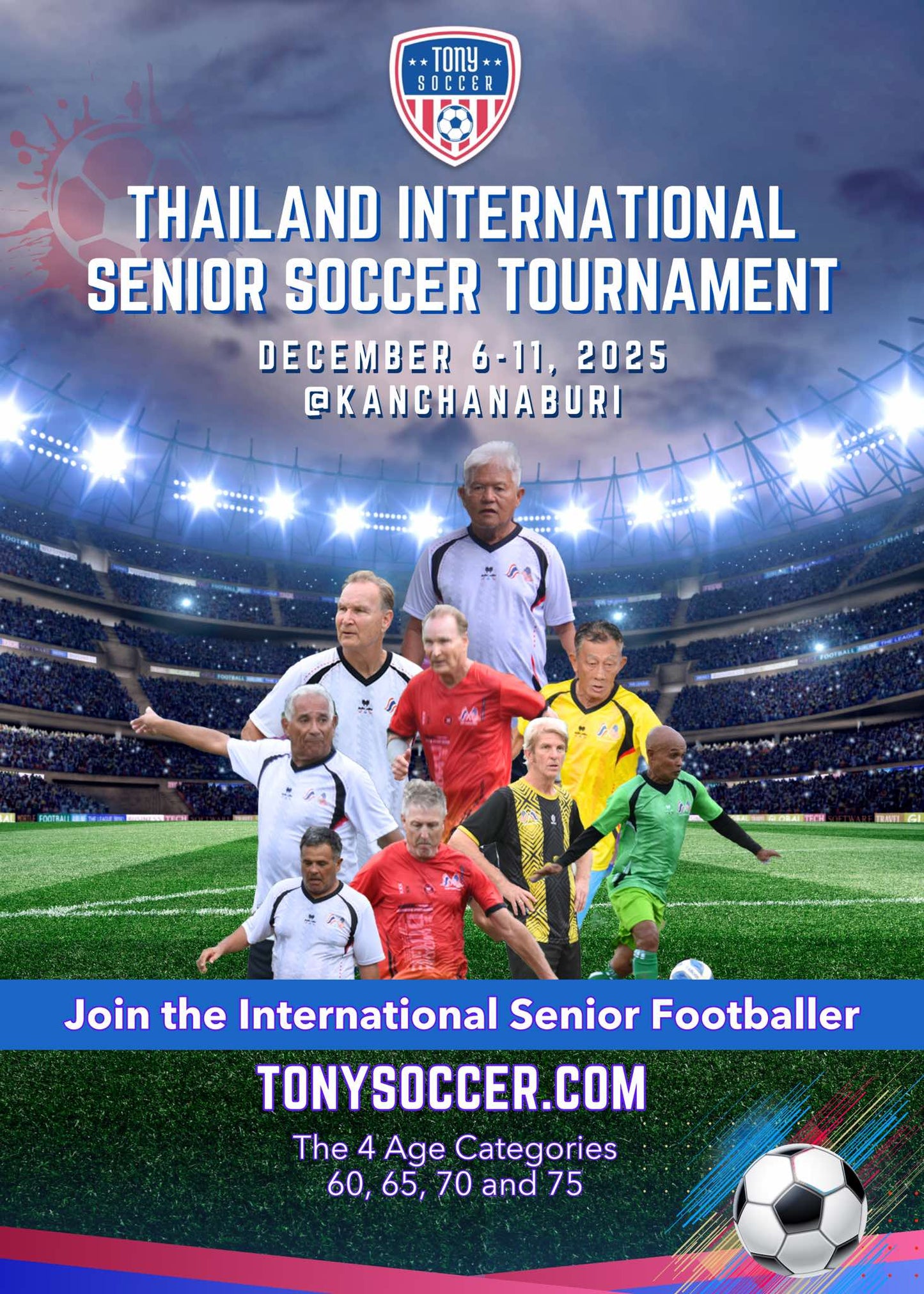 Thailand International Senior Soccer Tournament December 6-11, 2025